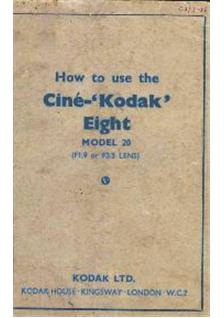 Kodak Cine Kodak 8 manual. Camera Instructions.